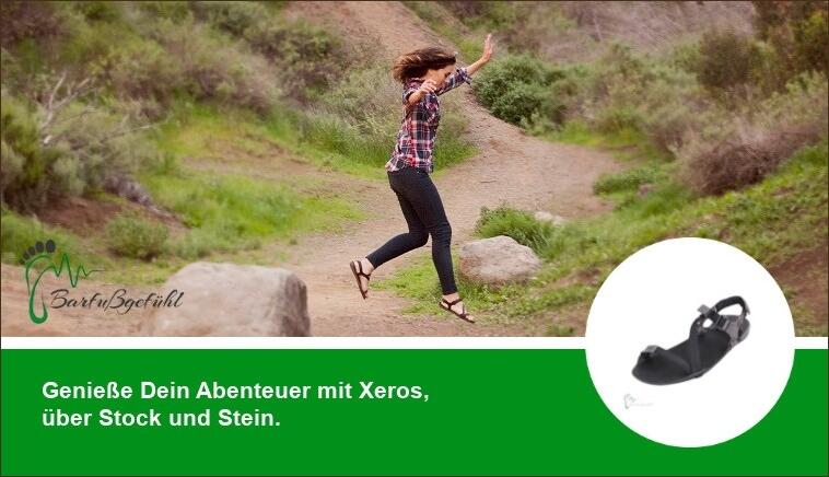 Egal ob Stock und Stein, mit den Xeros Shoes gelingt Dir jedes Abenteuer! 